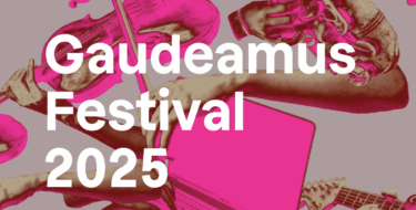 13 Sep 2025: Gaudeamus Festival/ Basklarinet Festijn